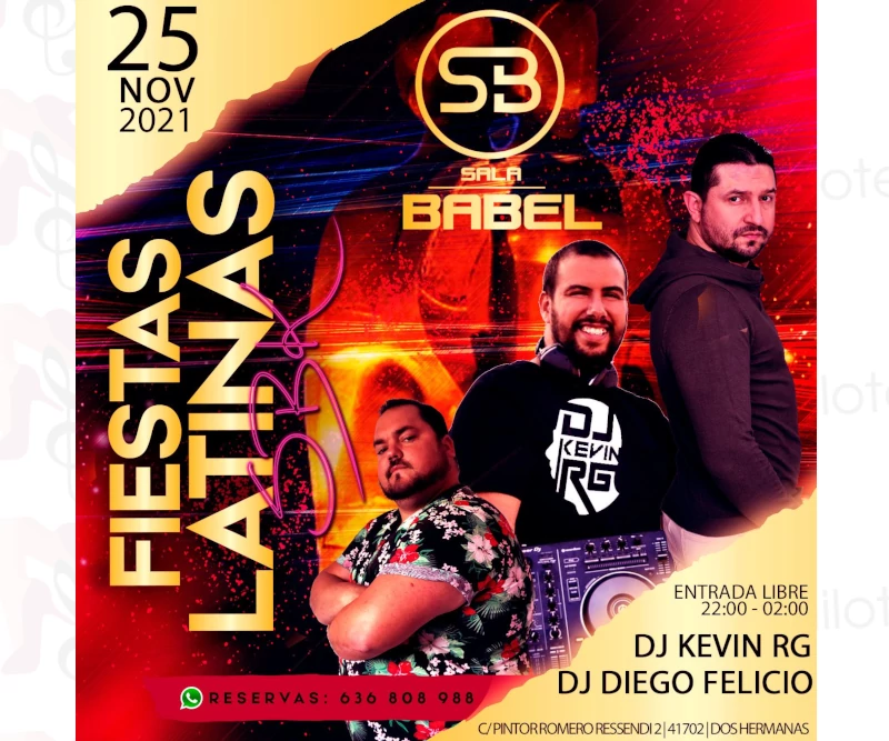 Bailoteo Fiestas Latinas SBK con Dj Diego Felicio y Dj Kevin Rg en Babel el Jueves 25 de Noviembre 2021
