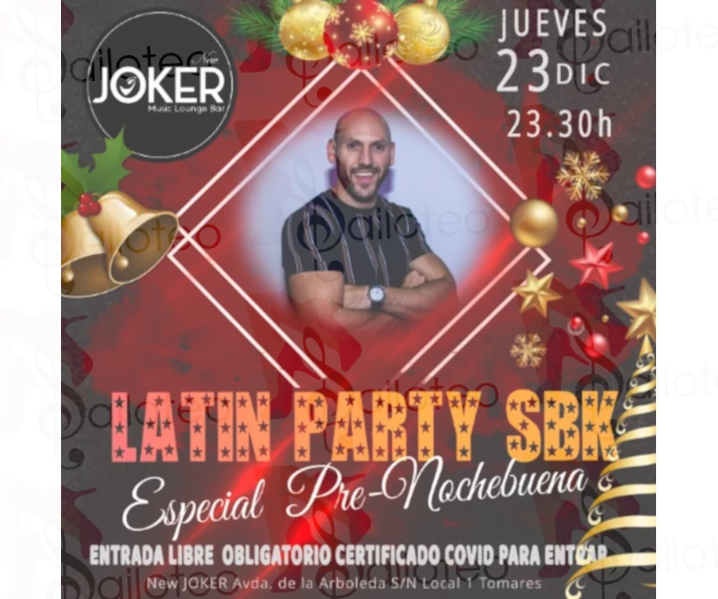 Bailoteo Latin Party SBK Especial Pre-Nochebuena con Dj Caceres en Joker el Jueves 23 de Diciembre 2021