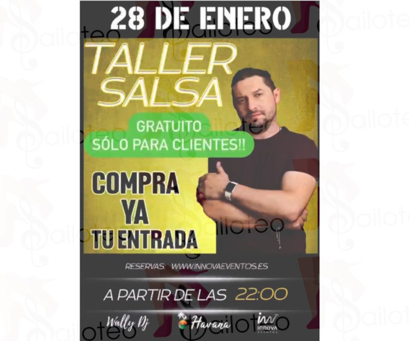Bailoteo Taller de Salsa en Havana con Diego Felicio el Viernes 28 de Enero 2022