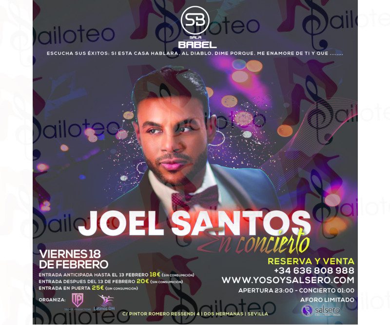 Bailoteo Concierto Joel Santos en Sala Babel el Viernes 18 de Febrero 2022