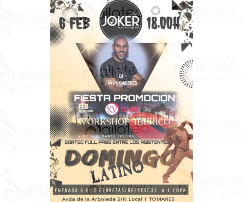 Bailoteo Domingo Latino en Joker fiesta promoción workshop iberico el domingo 6 de Febrero 2022