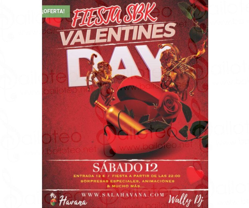 Bailoteo Fiesta SBK Valentines Day en Sala Havana el Sabado 12 de Febrero 2022
