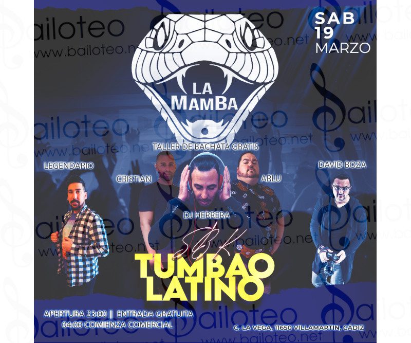Bailoteo Tumbao Latino SBK La Mamba y taller de bachata el Sábado 19 de Marzo 2022