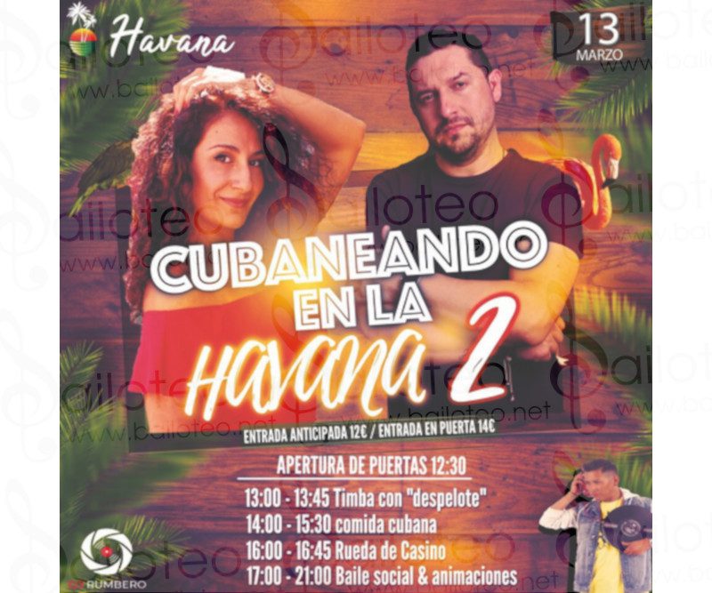 Bailoteo Cubaneando en la Havana 2 por Diego Felicio y Naty Georgiades el Domingo 13 de Marzo de 2022