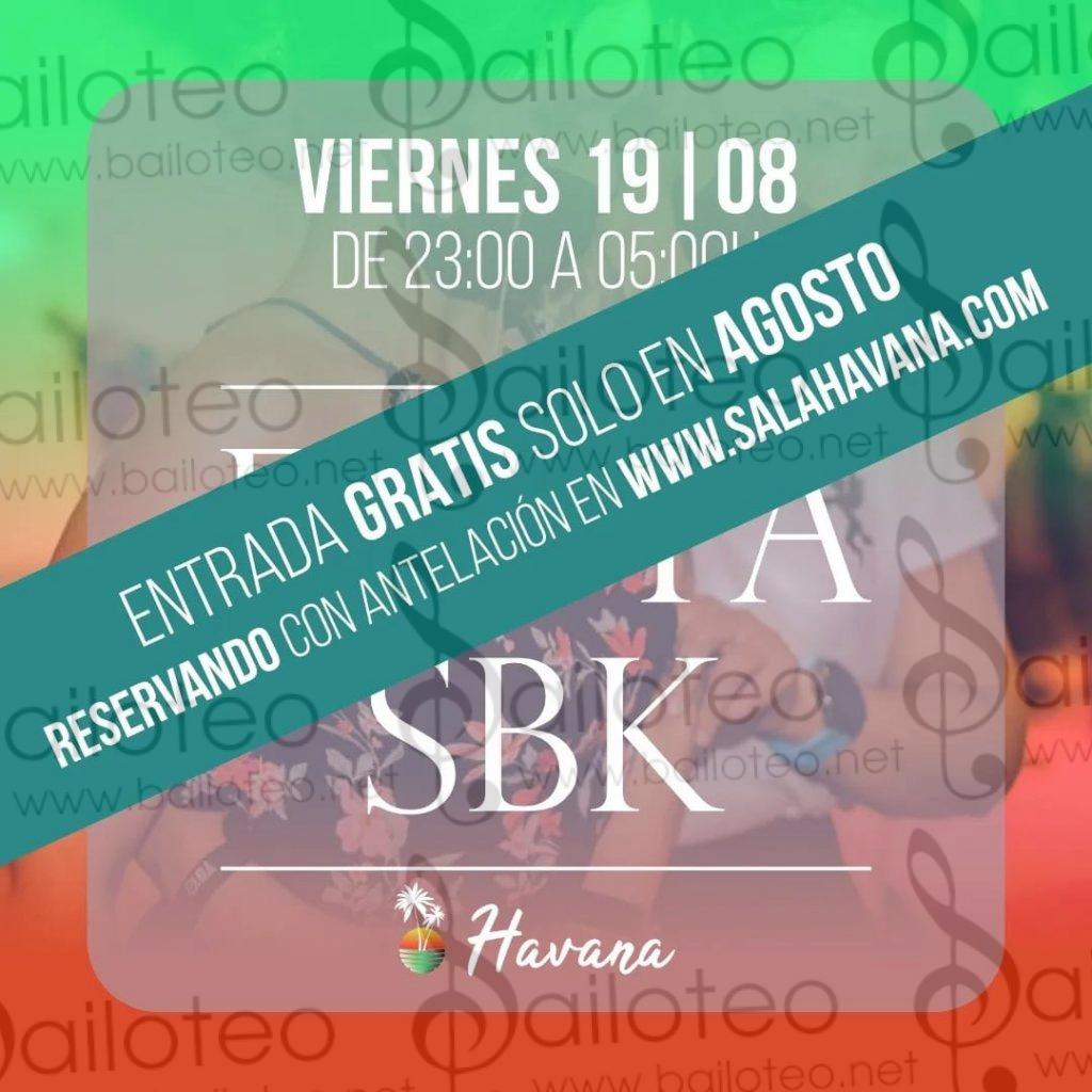 Bailoteo Fiesta SBK en Sala Havana el Viernes 19 de Agosto 2022