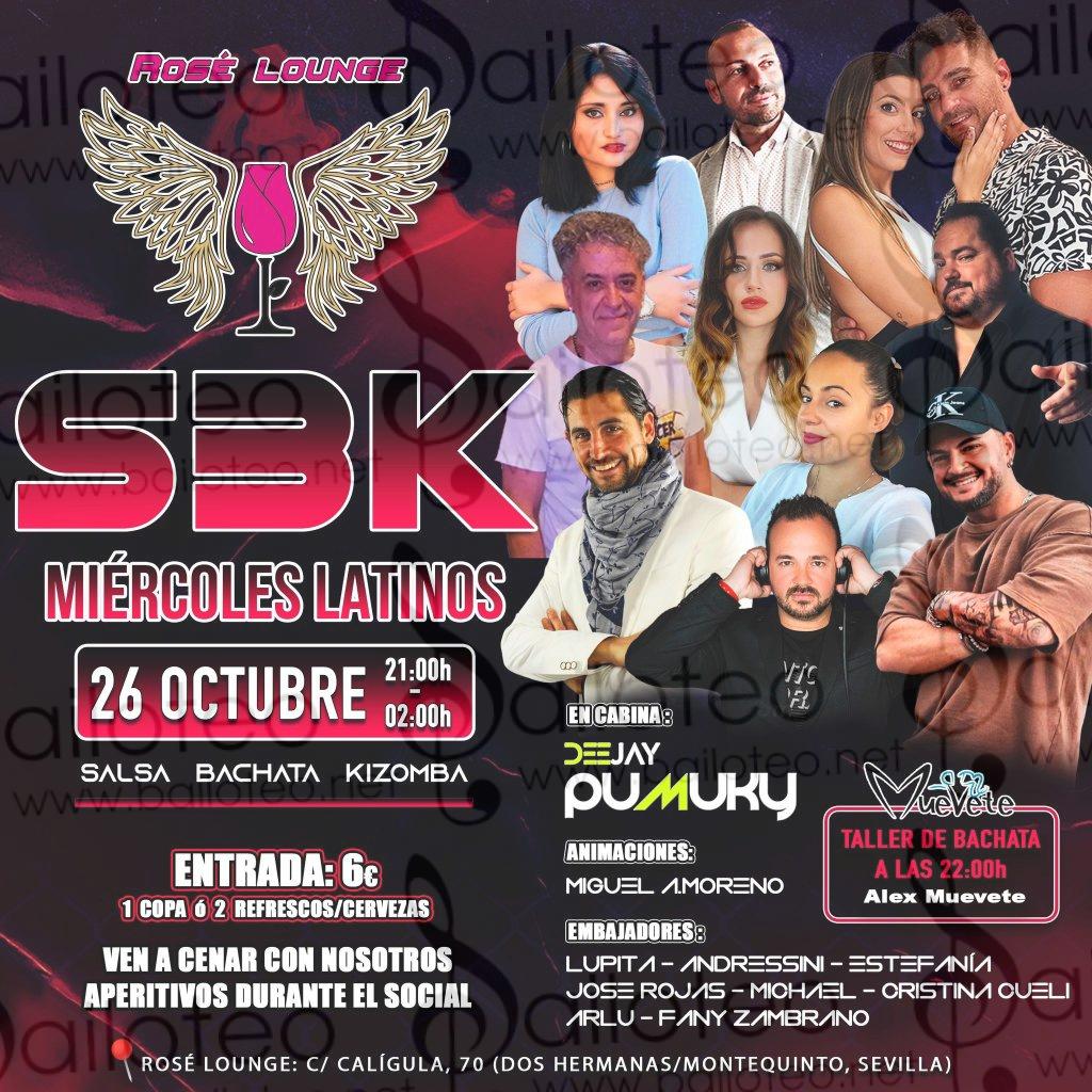 Bailoteo Miercoles Latinos SBK con Taller de Salsa en Rosé Lounge 26 de Octubre 2022
