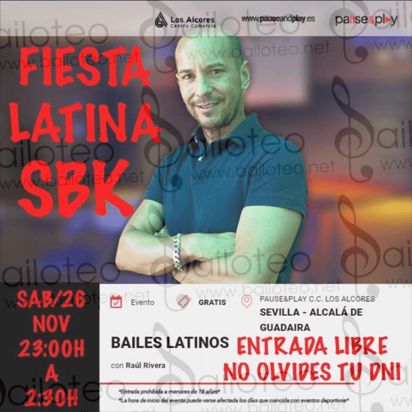 Bailoteo Fiesta Latina SBK en Pause and Play el Sábado 26 de Noviembre 2022