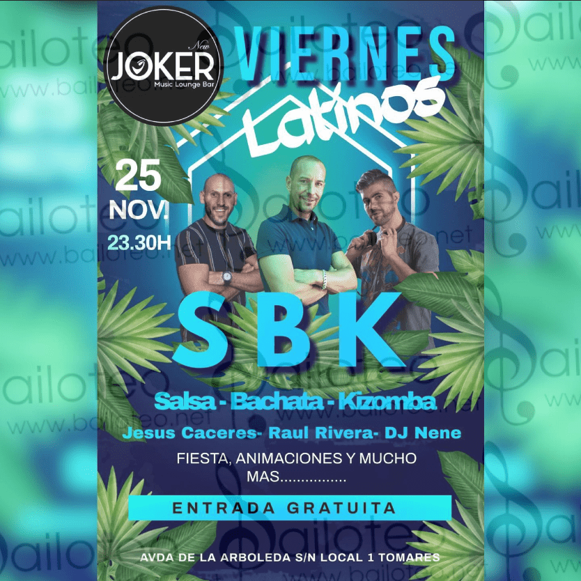 Bailoteo Viernes Latinos SBK en Joker el 25 de Noviembre 2022