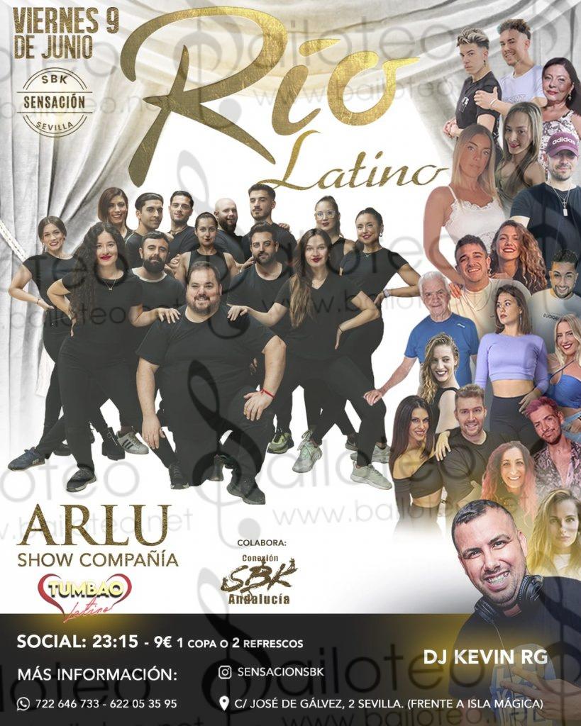 Bailoteo SENSACION SBK Rio Latino Viernes 9 Junio con ARLU y su show de la compañía Tumbao