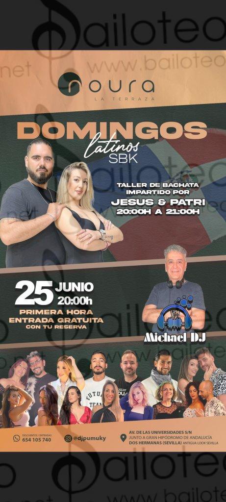 Bailoteo Domingos latinos SBK 25 Junio en Noura Terraza con Michael DJ