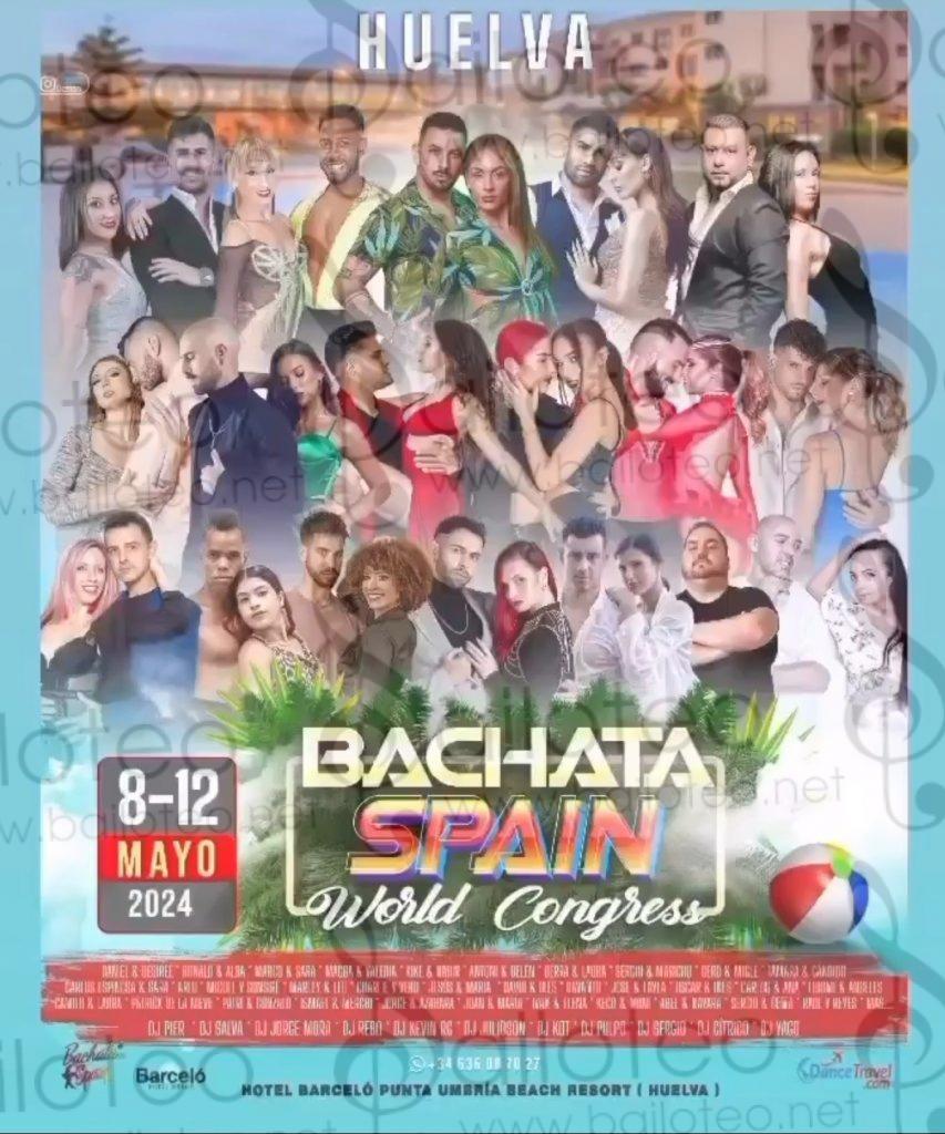 Bailoteo Bachata Spain World Congress 8-12 Mayo 2024 en Huelva