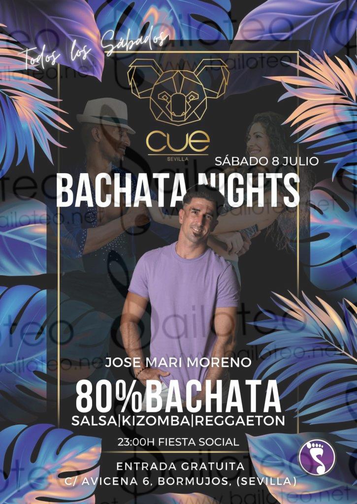 Bailoteo Bachata Nights Sábado 8 Julio en CUE con José Marí Moreno