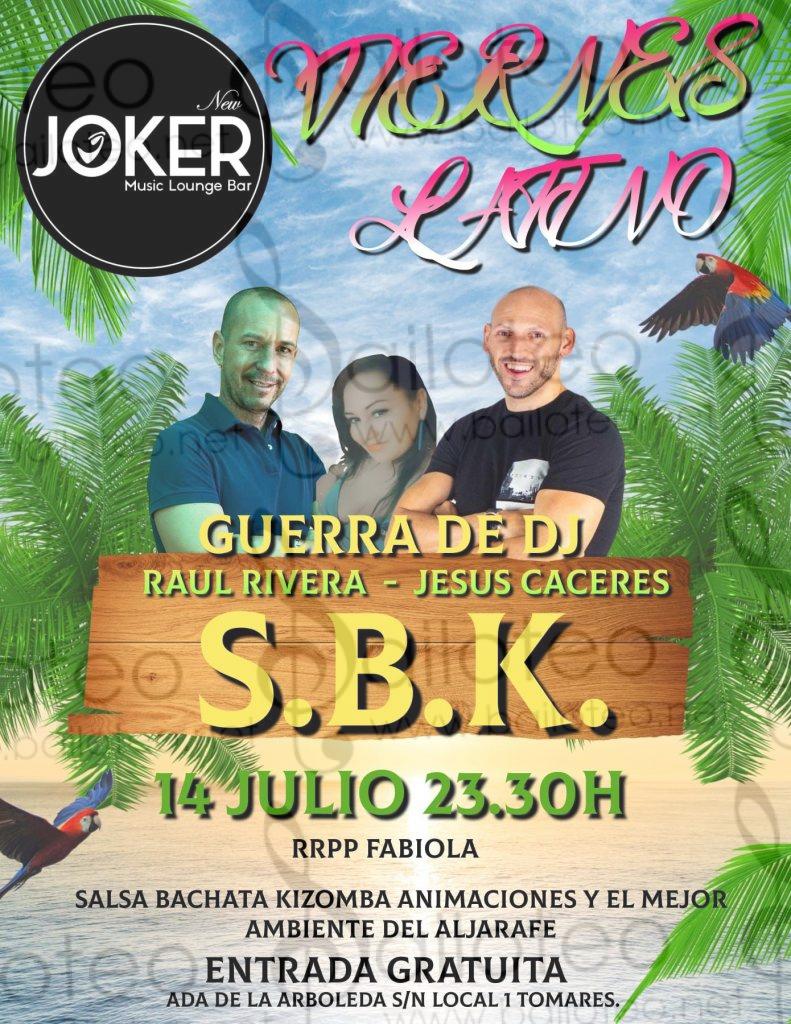 Bailoteo Viernes Latino 14 Julio en New Joker con Jesús Cáceres VS Raúl Rivera