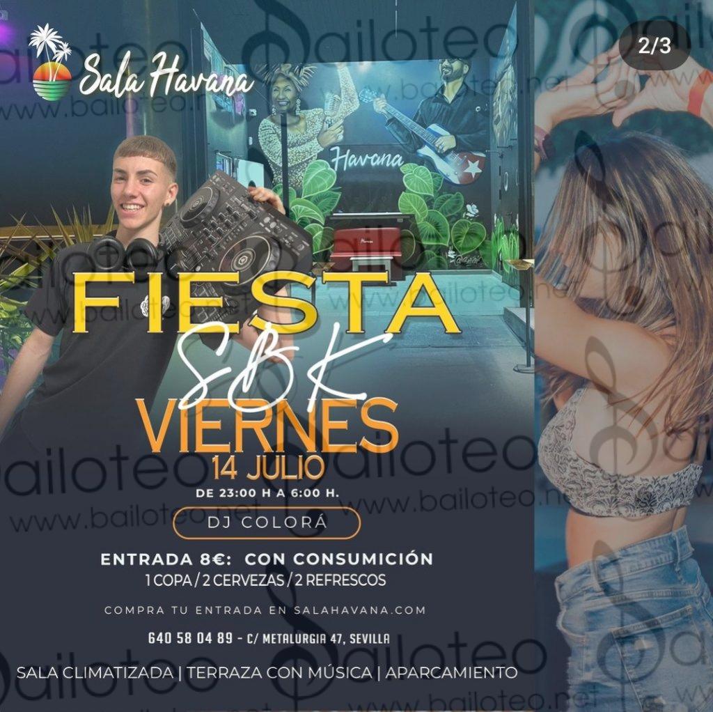 Bailoteo Fiesta SBK Viernes 14 Julio en sala Havana con DJ colora