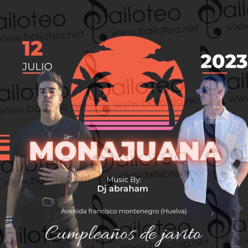 Bailoteo Fiesta SBK Miércoles 12 Julio en Monajuana en Huelva con DJ Abraham