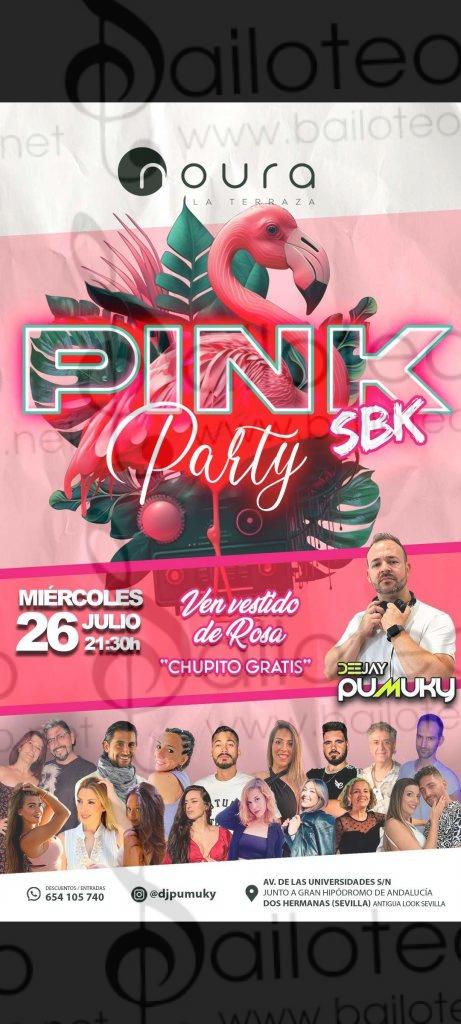Bailoteo Pink PARTY SBK Miércoles 26 Julio en Noura terraza con Deejay Pumuky