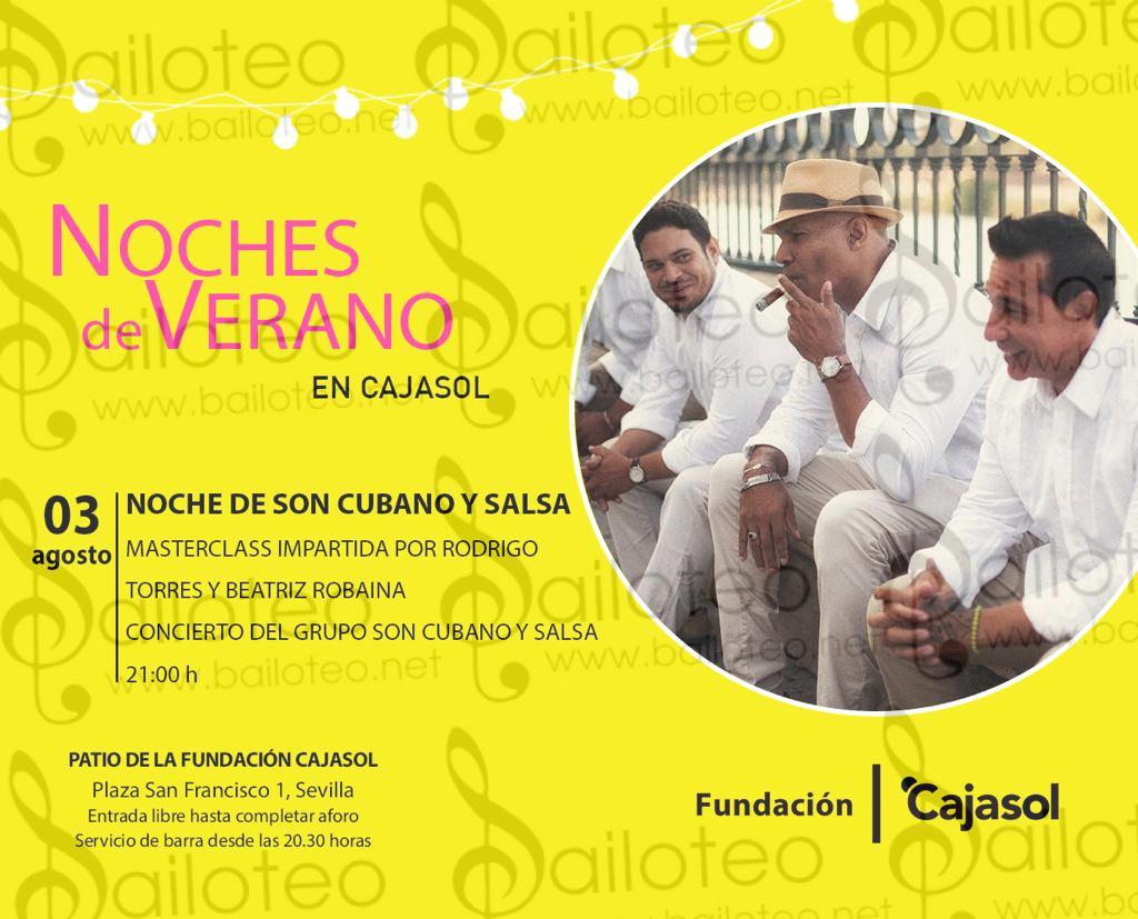 Bailoteo Noche de Son Cubano y salsa Jueves 3 Agosto con Máster class de salsa en Plaza San Francisco en Sevilla