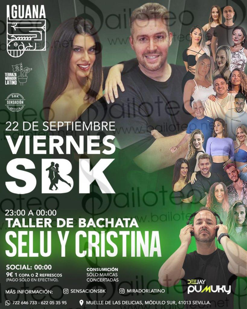Bailoteo Sensación SBK Viernes 22 en terraza Iguana con taller de bachata por Selu y Cristina