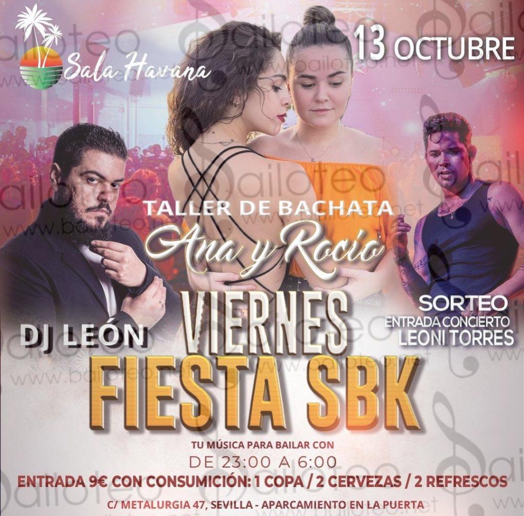 Bailoteo Fiesta SBK Viernes 13 Octubre en sala Havana con taller de bachata por Ana y Rocío