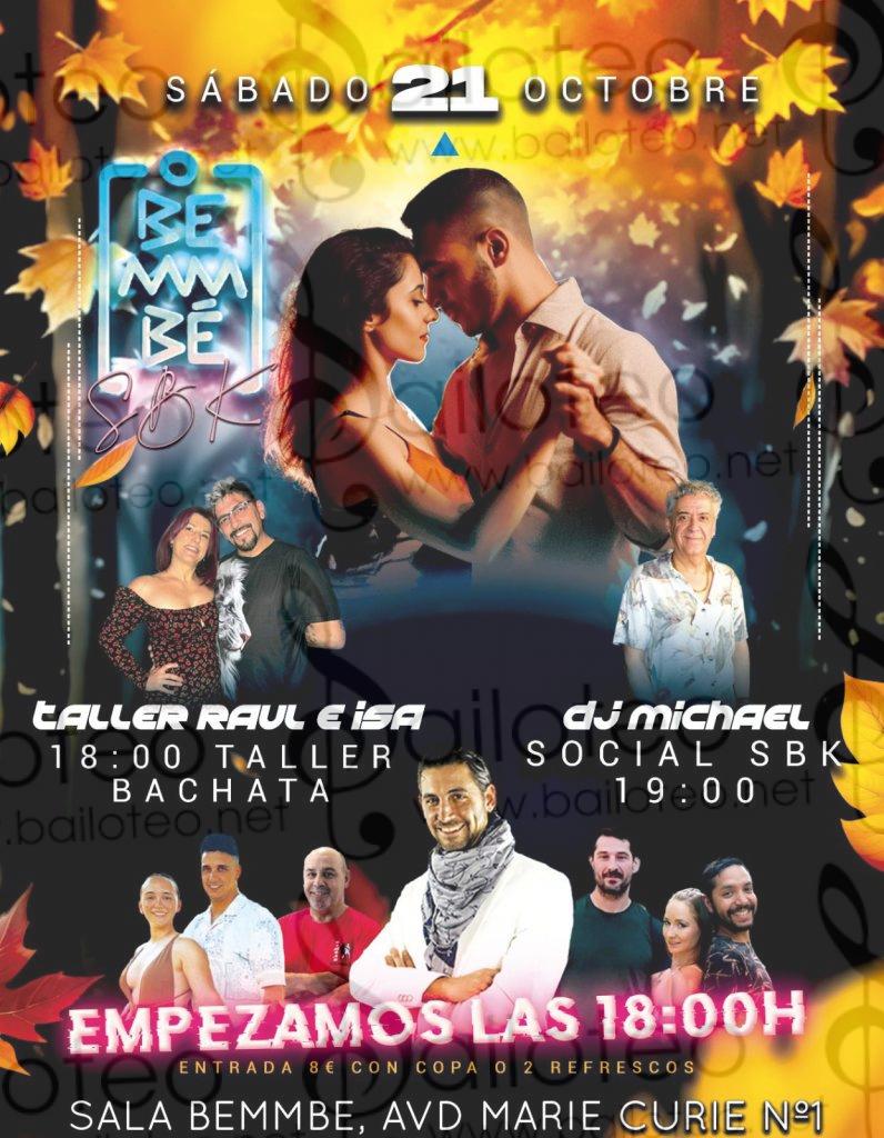 Bailoteo Fiesta SBK Sábado 21 Octubre en sala BEMMBE con taller de bachata por Raúl e Isa