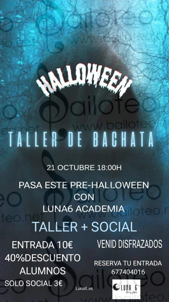 Bailoteo Fiesta SBK Halloween Sábado 21 Octubre en academia Luna6 con taller de bachata