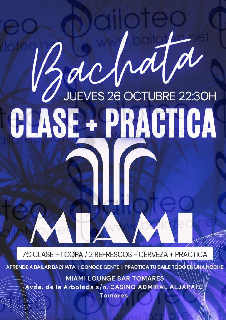 Bailoteo Clase bachata + social jueves 26 Octubre en Miami lounge bar en Tomares