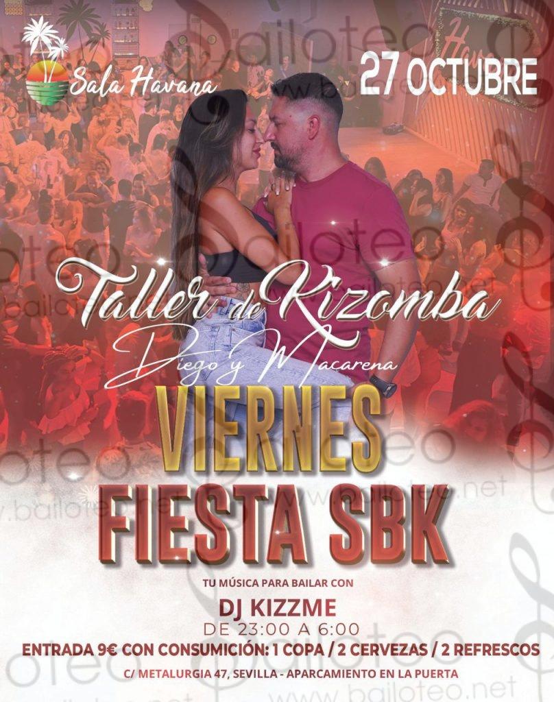 Bailoteo Fiesta SBK Viernes 27 Octubre en sala Havana con taller de Kizomba por Diego y Macarena