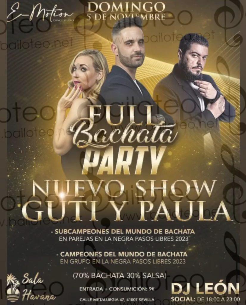Bailoteo Full bachata PARTY Domingo 5 Noviembre en sala Havana con show de Guti y Paula en sala