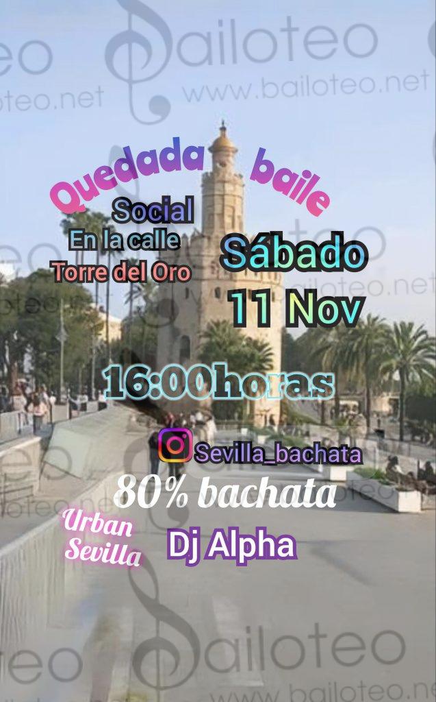 Bailoteo Urban Sevilla Sábado 11 Noviembre en torre del oro con DJ Alpha
