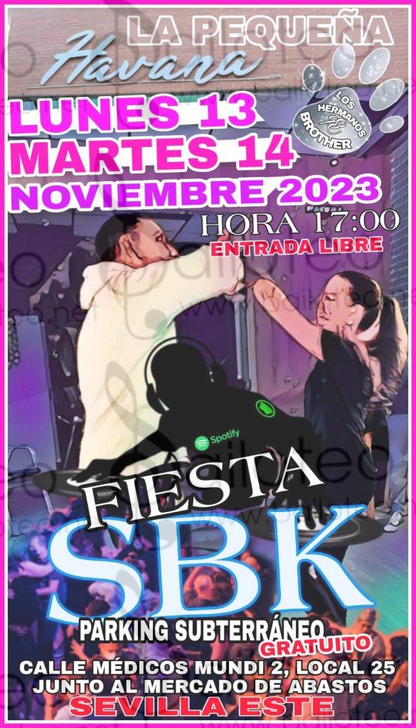 Bailoteo Fiesta SBK Lunes 13 y martes 14 Noviembre en la pequeña Havana
