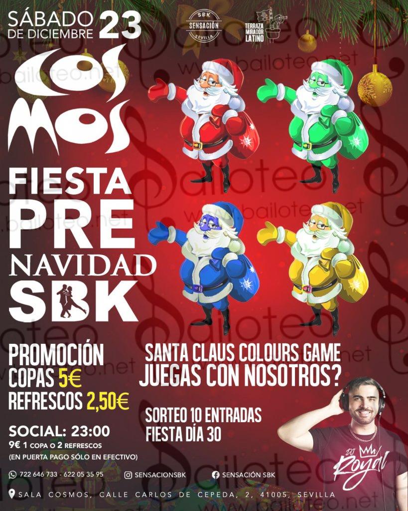 Bailoteo Fiesta pre navidad SBK sábado 23 Diciembre en sala Cosmos con DJ Royal