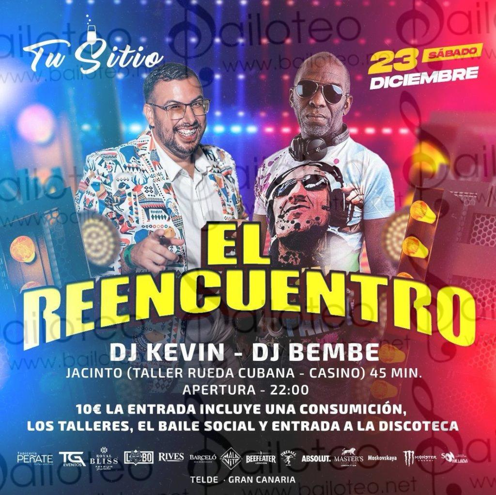 Bailoteo El reencuentro de DJ Kevin RG y Del Bembe sábado 23 Diciembre en sala Telde de gran Canaria