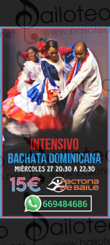 Bailoteo Intensivo bachata dominicana miércoles 27 Diciembre en academia la factoría del baile
