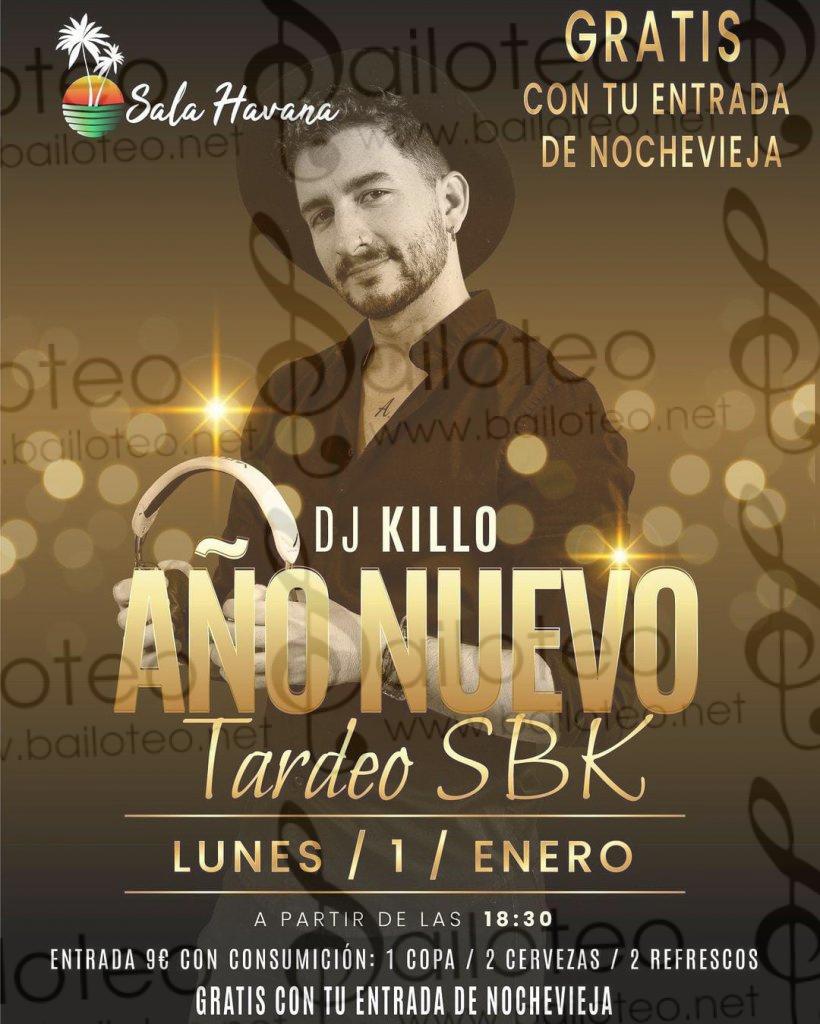 Bailoteo Tardeo SBK Año nuevo en sala Havana con DJ Killo