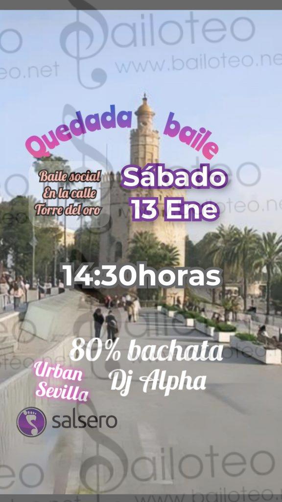 Bailoteo Urban Sevilla Sábado 13 Enero en la torre del oro con DJ Alpha