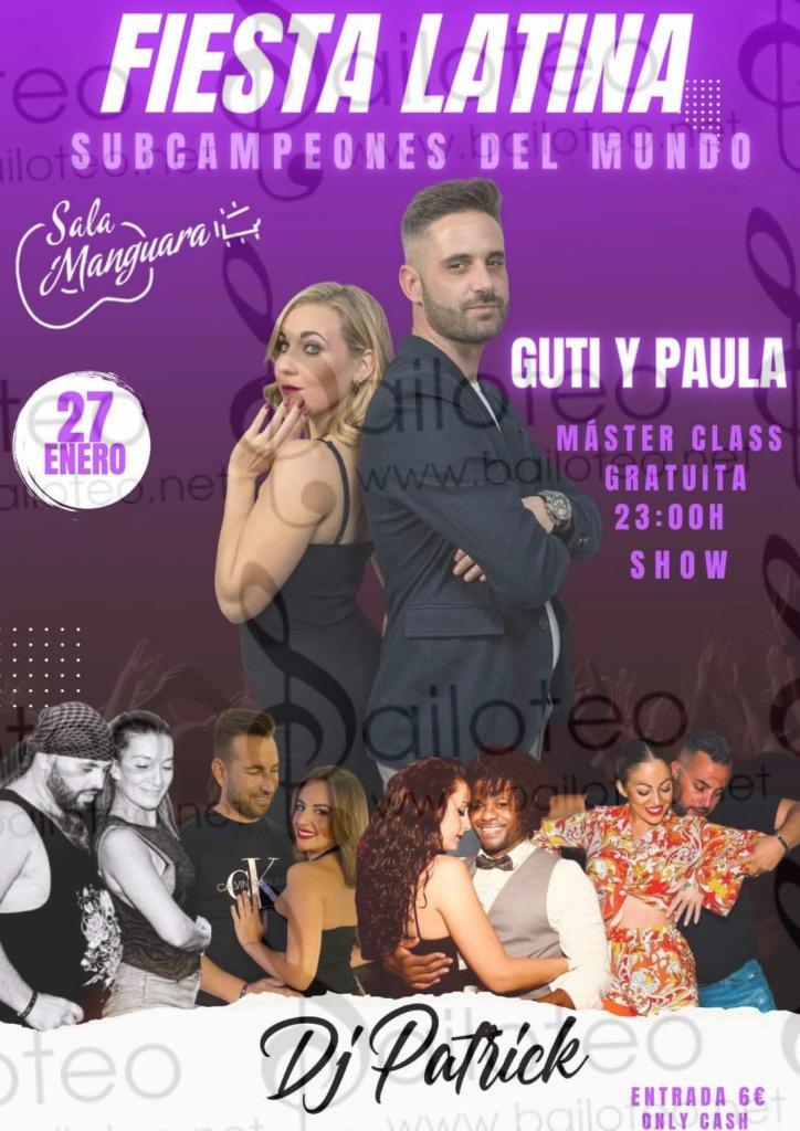 Bailoteo Fiesta Latina Sábado 27 Enero en sala Manguara con los subcampeónes del mundo Guti y Paula